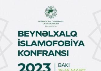 کنفرانس بین المللی مبارزه با اسلام هراسی در باکو برگزار می شود